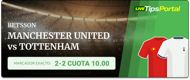 Pronóstico de marcador exacto para el Man. United vs Tottenham - 29.09.2024