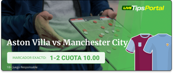 aston villa vs manchester city: pronostico al marcador exacto 21-12.