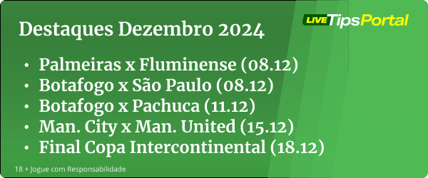 Palpites de apostas - Destaques dos palpites do mês de Dezembro 2024